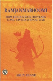 Ramjanambhoomi : How Hindus won a 500 years long civilizational war